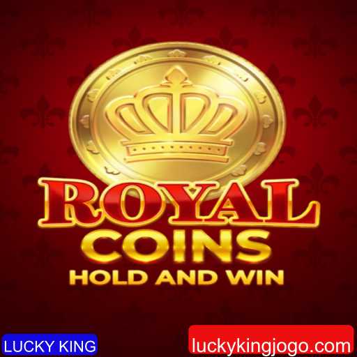 Descubra o Fascinante Mundo de RoyalCoins e a Estratégia do LUCKY KING