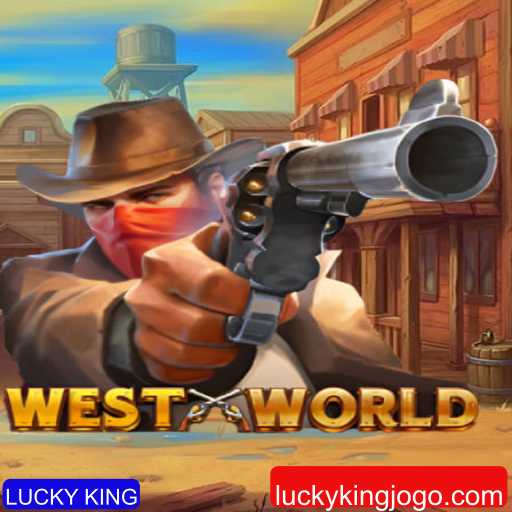 Explorando o Mundo de WestWorld: LUCKY KING